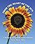 From the Heart of the Sun: A Guide to Living Earth Flower Essences