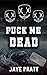 Puck Me Dead: A Masked Men ...