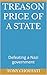 Treason Price of a State: D...