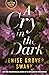 A Cry in the Dark (Carly Moore #1)