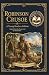 Robinson Crusoe by Bergan Classics
