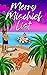 Merry Mischief List (Crystal Bay University #2)