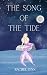 The Song of The Tide