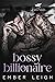 Bossy Billionaire (The Nightingales of Wall Street #2)
