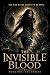 The Invisible Blood: Book O...