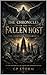 The Chronicles of the Fallen Host by GP Storm