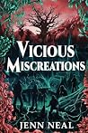 Vicious Miscreations