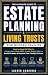 The Ultimate Guide to Estate Planning & Living Trusts for Mod... by Lauren Sunridge The Ultimate Guide to Estate Planning & Living Trusts for Mod... by Lauren Sunridge