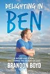 Delighting in Ben...