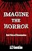 Imagine the Horror: Dark Ta...