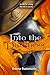 Into the Darkness (Her Vill...