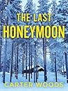 The Last Honeymoo...