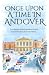 Once Upon a Time in Andover...