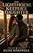 The Lighthouse Keeper's Dau...