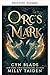Das Mal des Orks (Die Schle...