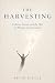The Harvesting: Archons, Lo...