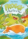 Froggy: A Pond Full of Pals! (Froggy, #1)