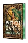 Witch Dance by Isabel Ibañez