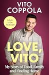 Love, Vito: My St...