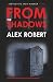 From The Shadows