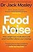 Food Noise: How weight-loss...