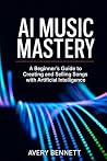 AI Music Mastery:...