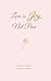 Love Is Joy, Not Pain: A Pr...