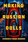 Making Russian Dolls