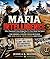 Mafia Intelligence (How Org...