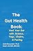 The Gut Health Book by Atish Mozumder