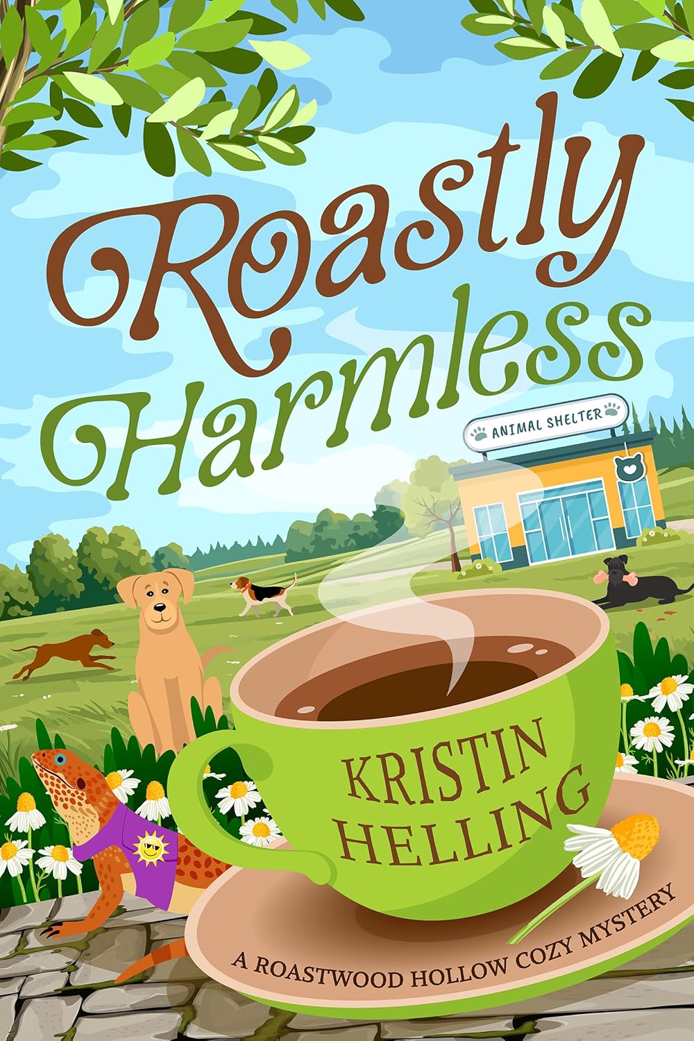 Roastly Harmless (Roastwood Hollow Cozy Mystery Series, #4)