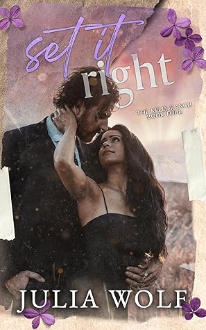 Set It Right (The Kelly Ranch #4)