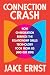 Connection Crash by Jake Ernst