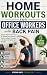 Home Workouts For Office Workers With Back Pain by Rizwan Khan