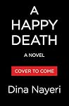 A Happy Death: A ...