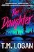 The Daughter by T.M. Logan