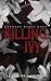 Killing Ivy: (Haunted Wings...
