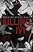 Killing Ivy: (Haunted Wings Duet, Book 1)