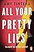 All Your Pretty Lies