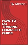 HOW TO DO TRADING...