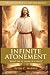 Infinite Atonement: Who Do ...