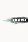 Glitch: Superhero...