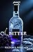 BITTER: TASTE - BOOK 3