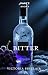 BITTER by Victoria Sinclair