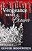 Vengeance wears a Crown : A...