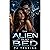 THE ALIEN IN MY BED: He Came Home Wearing Her Husband's Face.