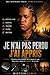 Je n'ai pas perdu, j'ai appris: L'histoire d'un homme qui a perdu la vue, mais qui a repris le contrôle de sa vie (French Edition)