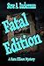 Fatal Edition: A Kara Ellis...