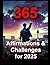 365 Affirmations and Challe...
