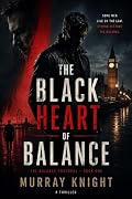 The Black Heart of Balance